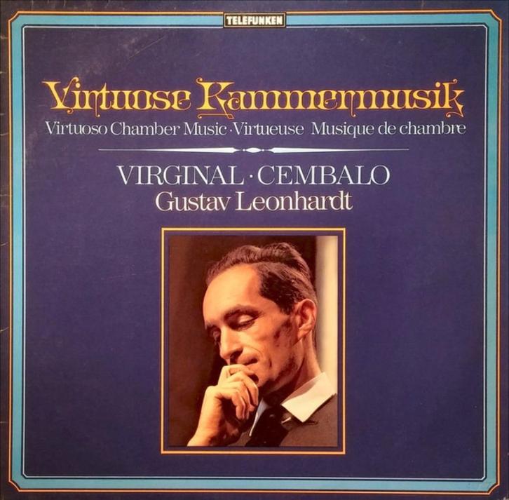 Gustav Leonhardt – Virtuose Kammermusik (Virginal • Cembalo), Cd's en Dvd's, Vinyl | Klassiek, Zo goed als nieuw, Classicisme