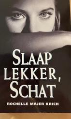 Rochelle M<ajer Krich - Slaap lekker, schat, Ophalen of Verzenden, Gelezen, Nederland