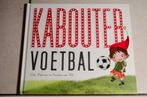 Kabouter voetbal / Lida Dijkstra, Fictie algemeen, Jongen of Meisje, Ophalen of Verzenden, Zo goed als nieuw