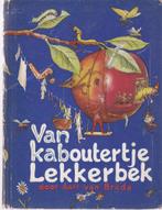 Aart van Breda Van kaboutertje Lekkerbek, Boeken, Ophalen of Verzenden, Gelezen