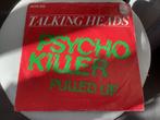 Talking Heads Psycho Killer/Pulled Up singel, Ophalen of Verzenden, Gebruikt, Overige formaten, Poprock