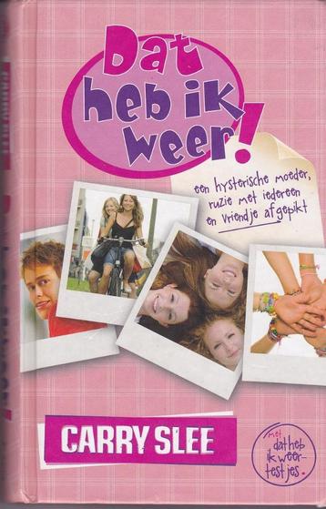  DAT HEB IK WEER van Carry Slee beschikbaar voor biedingen