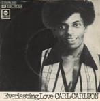 Single Carl Carlton - Everlasting Love, Gebruikt, Verzenden, 7 inch, Single