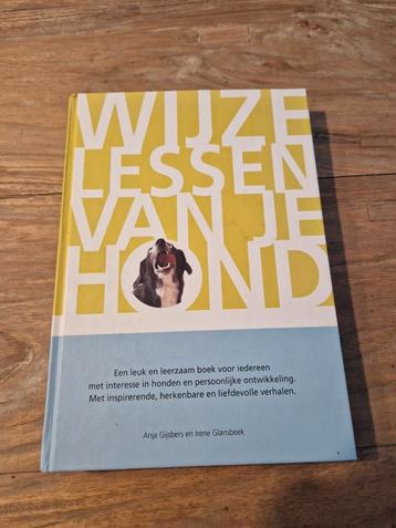 Irene Glansbeek - Wijze lessen van je hond beschikbaar voor biedingen