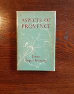 James Pope-Hennessy - Aspects of Provence, Boeken, Ophalen of Verzenden, Zo goed als nieuw, Europa