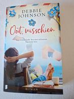 Debbie Johnson  - Ooit, misschien, Ophalen of Verzenden, Zo goed als nieuw, Debbie Johnson