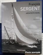 François Sergent, architecte naval - Chasse-marée, Paul Sergent, Watersport en Hengelsport, Ophalen of Verzenden, Zo goed als nieuw