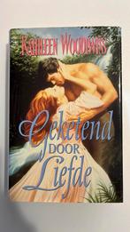 Kathleen Woodiwiss - Geketend door liefde, Boeken, Noord-Brabant, Ophalen of Verzenden, Zo goed als nieuw, Kathleen Woodiwiss