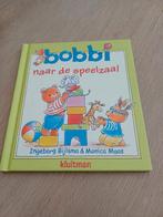 Monica Maas - Bobbi naar de speelzaal, Ophalen of Verzenden, Zo goed als nieuw, Monica Maas; Ingeborg Bijlsma