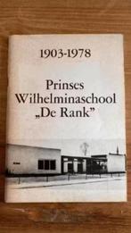 Sprang-Capelle.Prinses Wilhelmina school " de Rank" 75 jaar, Ophalen of Verzenden, Gelezen