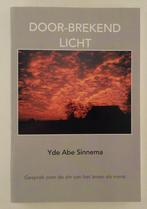 Sinnema, Yde Abe - Door-brekend licht / Gesprek over de, Boeken, Gelezen, Achtergrond en Informatie, Ophalen of Verzenden, Overige onderwerpen