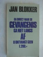 Ga direct naar de gevangenis – Jan Blokker, Gelezen, Jan Blokker, Ophalen of Verzenden