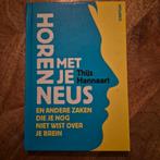 Horen met je neus - Thijs Hannaart, Boeken, Ophalen of Verzenden, Zo goed als nieuw