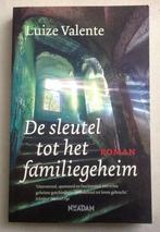 De Sleutel Tot Het Familiegeheim Luize Valente, Verzenden, Gelezen, Luize Valente