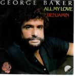 George Baker: All my love, Gebruikt, Verzenden, 7 inch, Single