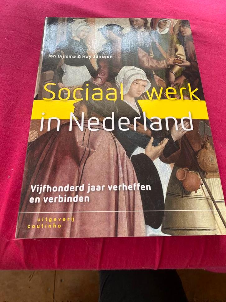 Jan Bijlsma - Sociaal werk in Nederland, Boeken, Politiek en Maatschappij, Zo goed als nieuw, Nederland, Ophalen of Verzenden
