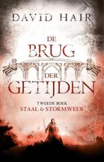 David Hair De Brug der getijden tweede boek Staal & Stormwee, Boeken, Ophalen of Verzenden, Gelezen
