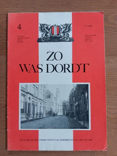 Zo was Dordt nr 4. Stadsfoto's 1860-1960 - Dordrecht, Boeken, Geschiedenis | Stad en Regio, Gelezen, 20e eeuw of later, Ophalen of Verzenden