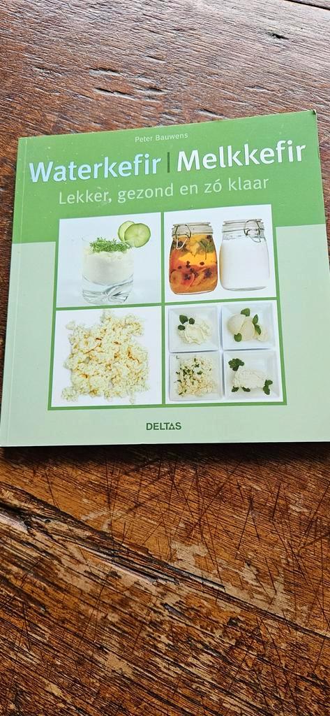 Waterkefir | Melkkefir - Peter Bauwens, Boeken, Kookboeken, Zo goed als nieuw, Overige typen, Overige gebieden, Gezond koken, Verzenden