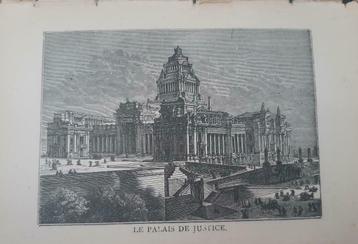 07/ Brussel Le Palais de Justice Houtgravure uit 1892 beschikbaar voor biedingen