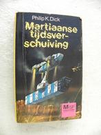 Martiaanse tijdsverschuiving, Philip K.Dick, Ophalen of Verzenden, Gelezen