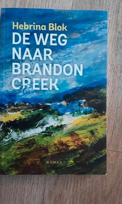 Hebrina Blok - De weg naar Brandon Creek, Boeken, Literatuur, Zo goed als nieuw, Nederland, Ophalen of Verzenden