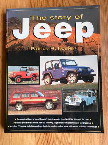 Jeep , the story of. Patrick F. Foster beschikbaar voor biedingen