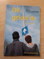 NIEUW DIT GELOOF IK WG Schuurhuis-Bolks, Ophalen of Verzenden, Nieuw