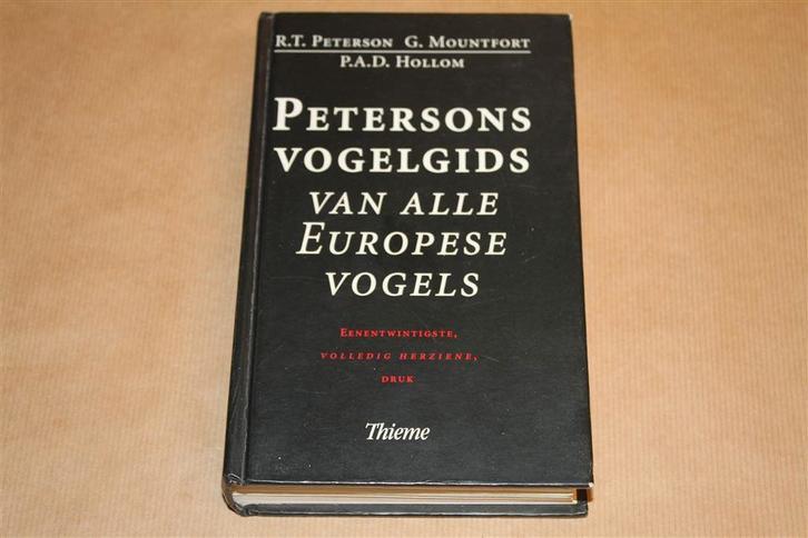 Petersons Vogelgids Europese vogels - 21e druk, Boeken, Dieren en Huisdieren, Zo goed als nieuw, Vogels, Ophalen of Verzenden