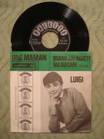 Luigi 7" Vinyl Single: ‘Une maman’ (België), Ophalen of Verzenden, 7 inch, Pop, Single