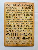 Inspirerend Tekstbord - You Never Walk Alone, Ophalen of Verzenden, Nieuw