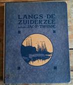 Plaatjesalbum - Langs de Zuiderzee - Jac,. P. Thijsse, Boeken, Prentenboeken en Plaatjesalbums, Ophalen of Verzenden, Zo goed als nieuw