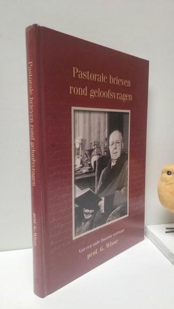 Wisse, Prof. G. Wisse; Pastorale brieven rond geloofsvragen beschikbaar voor biedingen