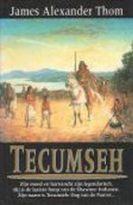 James Alexander Thom- Tecumseh- HC, Boeken, Verzenden, Zo goed als nieuw