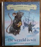 Zilveren boekje : De wereld is wit - Willem Barentsz, Ophalen of Verzenden, Zo goed als nieuw