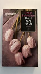 Tineke Beishuizen - Dood door schuld, Ophalen of Verzenden, Zo goed als nieuw, Tineke Beishuizen