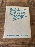 Boek - Verhalen uit het land van Bartje, Anne de Vries 1e dr, Ophalen of Verzenden, Gelezen, Anne de Vries