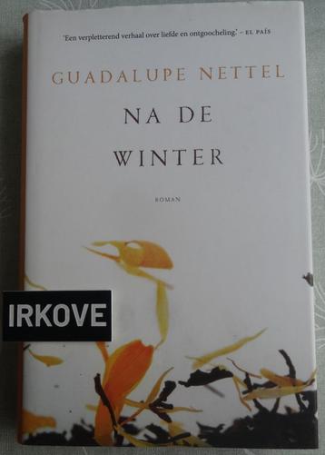NA DE WINTER * Guadalupe Nettel * beschikbaar voor biedingen