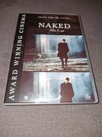 Naked - dvd, Cd's en Dvd's, Dvd's | Filmhuis, Alle leeftijden, Ophalen of Verzenden, Zo goed als nieuw