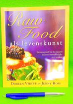 Raw food als levenskunst - Doreen Virtue & Jenny Ross NIEUW, Ophalen of Verzenden, Nieuw, Dieet en Voeding, Doreen Virtue & Jenny Ros