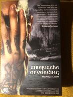 Siberische Opvoeding - Nicolai Lilin, Ophalen of Verzenden, Zo goed als nieuw, Nederland