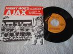 Johnny Hoes  op een Slof en een ouwe   Ajax   Orgineel, Ophalen of Verzenden, Zo goed als nieuw, Pop, Single