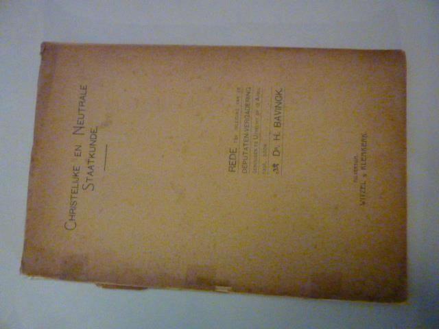 H. Bavinck - Christelijke en neutrale staatkunde, Boeken, Overige Boeken, Gelezen, Ophalen of Verzenden