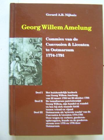 Georg Willem Amelung. Commies te Ootmarsum 1774-1791 beschikbaar voor biedingen