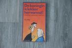 De koningin is lekker hervormd! - A.J. Klei, 19e eeuw, Ophalen of Verzenden, Zo goed als nieuw, A.J. Klei