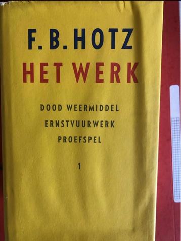 Het Werk - 2 delen F. B. Hotz beschikbaar voor biedingen