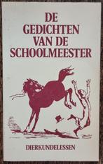 De gedichten van de schoolmeester - dierkundelessen - IGST, Ophalen of Verzenden, Gelezen, Eén auteur