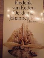 Frederik van Eeden. De kleine Johannes., Ophalen of Verzenden, Gelezen