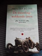Philipp Blom - De duizelingwekkende jaren, Verzenden, Zo goed als nieuw, Philipp Blom