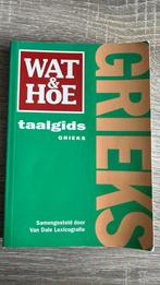 Wat & Hoe taalgids Grieks, Ophalen of Verzenden, Zo goed als nieuw, Europa
